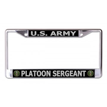 U.S. Army Platoon Sergeant Chrome License Plate Frame