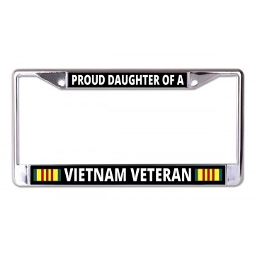 Proud Daughter Of A Vietnam Veteran Chrome License Plate Frame