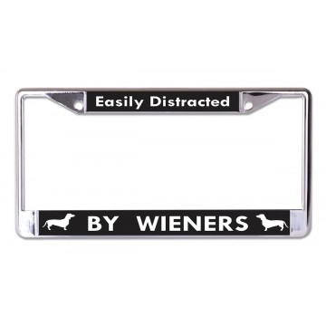 Easily Distracted By Wieners Chrome License Plate Frame