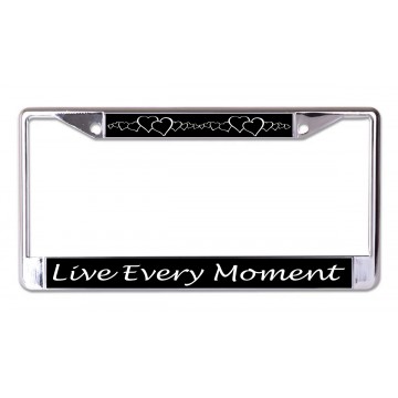 Live Every Moment With Hearts Chrome License Plate Frame