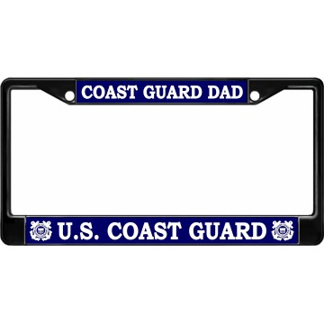 Coast Guard Dad Black License Plate Frame