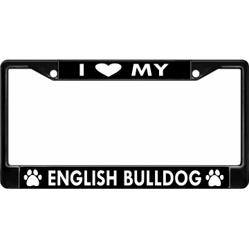 I Love My English Bulldog Black License Plate Frame