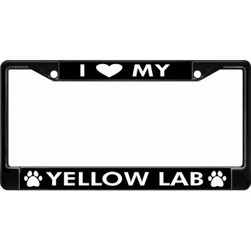 I Love My Yellow Lab Black License Plate Frame
