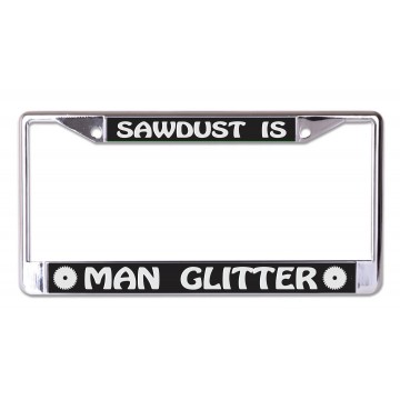 Sawdust Man Glitter Chrome License Plate Frame