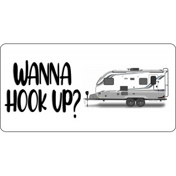 Wanna Hook Up? Trailer Photo License Plate
