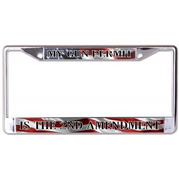My Gun Permit Is The 2nd Amendment On U.S. Flag Chrome License Plate Frame