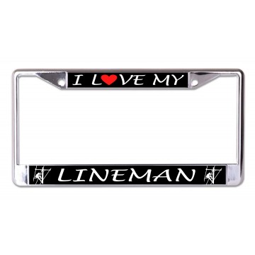 I Love My Lineman #3 Chrome License Plate Frame