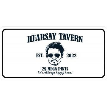 Hearsay Tavern Est 2022 Photo License Plate
