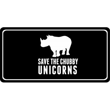 Save The Chubby Unicorn Photo License Plate