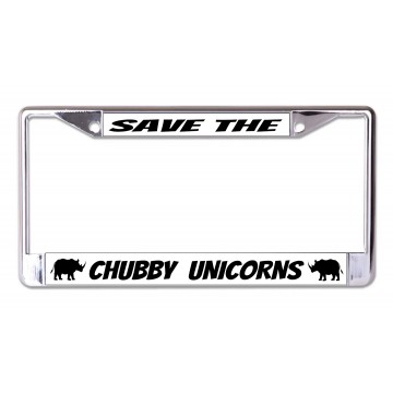 Save The Chubby Unicorns Chrome License Plate Frame