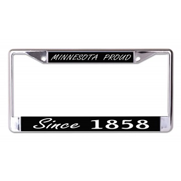 Minnesota Proud Since 1858 Chrome License Plate Frame