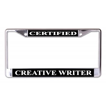 Certified Creative Writer Chrome License Plate Frame