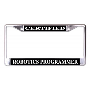 Certified Robotics Programmer Chrome License Plate Frame