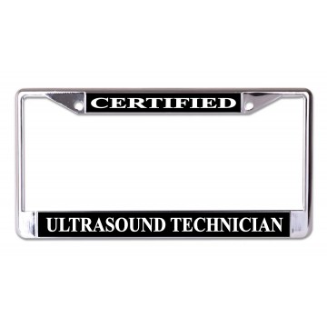 Certified Ultrasound Technician Chrome License Plate Frame