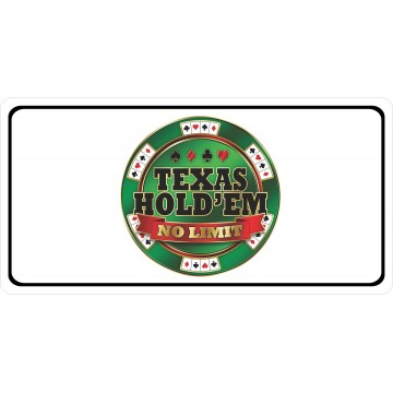 Texas Hold Em No Limit White Photo License Plate