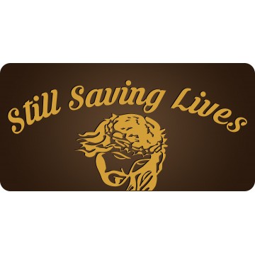 Jesus Still Saving Lives On Brown Fade Photo License Plate