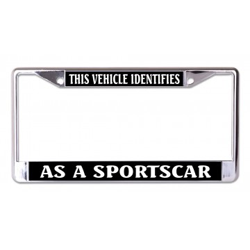 This Vehicle Identifies As A Sports Car Chrome License Plate Frame