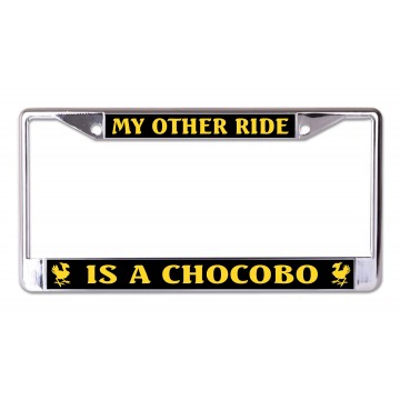 My Other Ride Is A Chocobo Chrome License Plate Frame