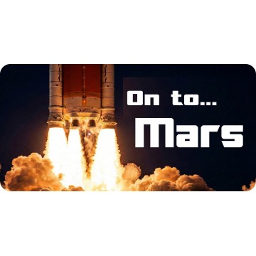 On To Mars Metal License Plate