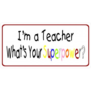 Teacher Superpower Photo License Plate