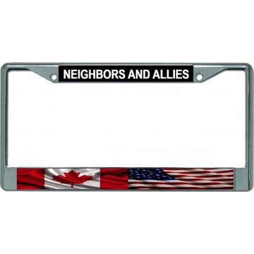 Neighbors And Allies Chrome License Plate Frame