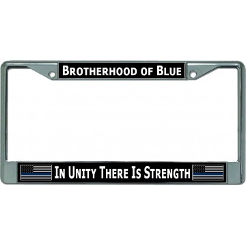 Brotherhood Of Blue Unity Strength Chrome License Plate Frame
