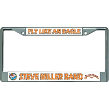 Steve Miller Band Fly Like An Eagle Chrome License Plate Frame