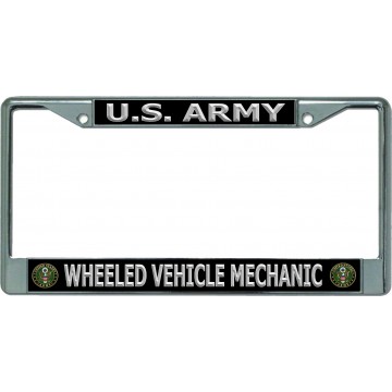 U.S. Army Wheeled Vehicle Mechanic Chrome License Plate Frame