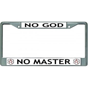No God No Master Chrome License Plate Frame