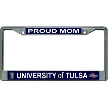 University Of Tulsa Proud Mom Chrome License Plate Frame