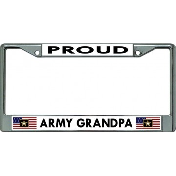 Proud Army Grandpa Chrome License Plate Frame