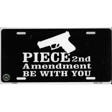 Piece Be With You 2nd Amendment Metal License Plate