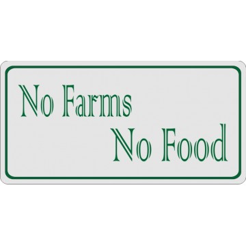 No Farms No Food Photo License Plate