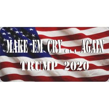 Trump 2020 Make Em Cry Again Photo License Plate