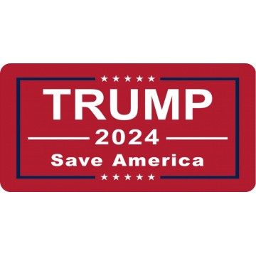 Trump 2024 Save America Photo License Plate