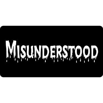 Misunderstood On Black Photo License Plate