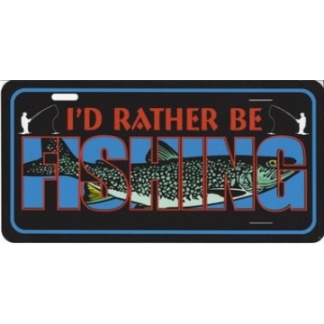 I'd Rather Be Fishing Photo License Plate 