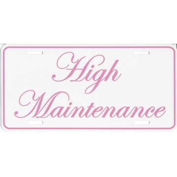 High Maintenance Photo License Plate 