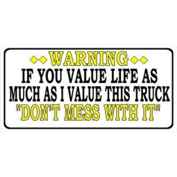 Don't Mess With This Truck Photo License Plate 