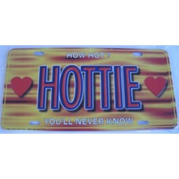HOTTIE Metal License Plate 