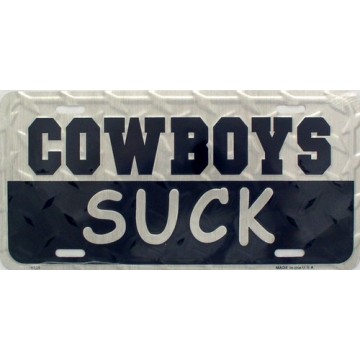 Cowboys Suck Metal License Plate 