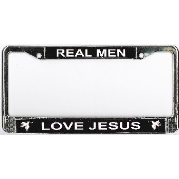 Real Men Love Jesus Chrome License Plate Frame 