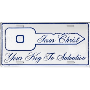 Jesus Christ Your Key To Salvation Metal License Plate 