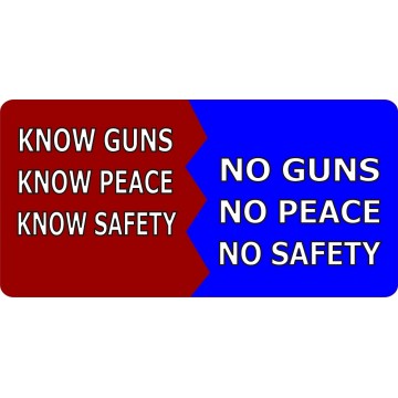 Know Guns Know Peace Photo License Plate