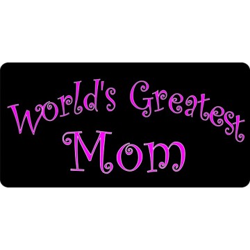 World's Greatest Mom Photo License Plate 
