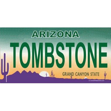 Arizona TOMBSTONE Photo License Plate 