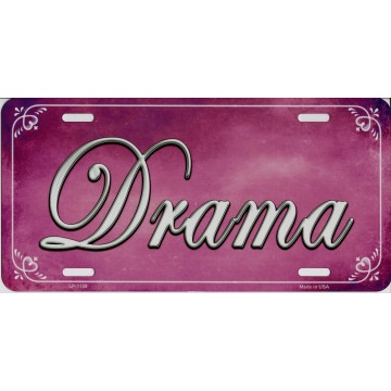 Drama On Pink Metal License Plate