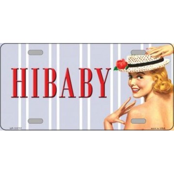 Hi Baby Vintage Pinup Metal License Plate