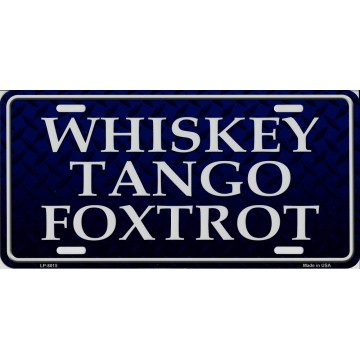 Whiskey Tango Foxtrot Metal License Plate