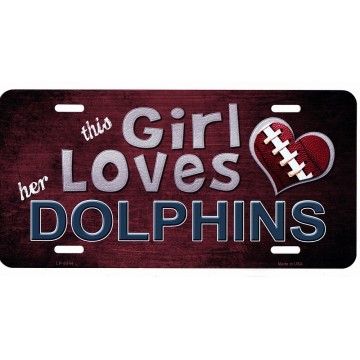 This Girl Loves Her Dolphins Metal License Plate